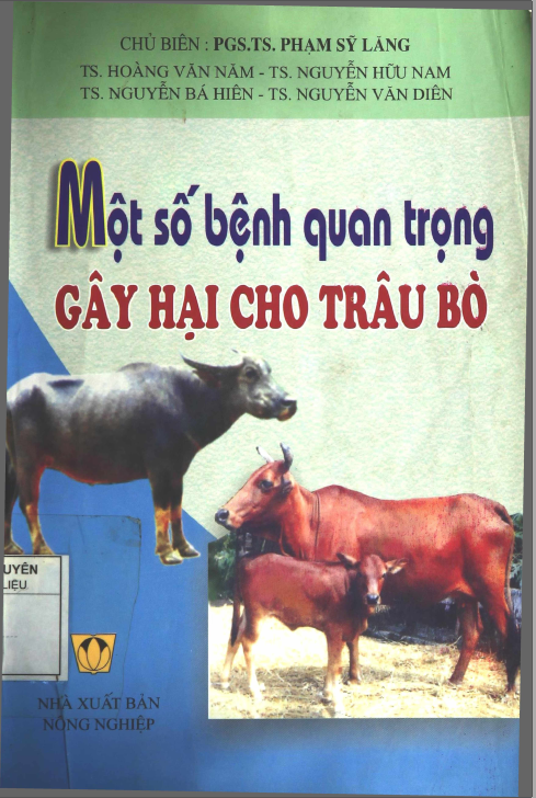 Một số bệnh quan trọng gây hại cho trâu bò