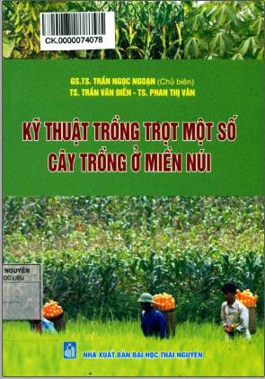 Kỹ thuật trồng trọt một số cây trồng ở miền núi