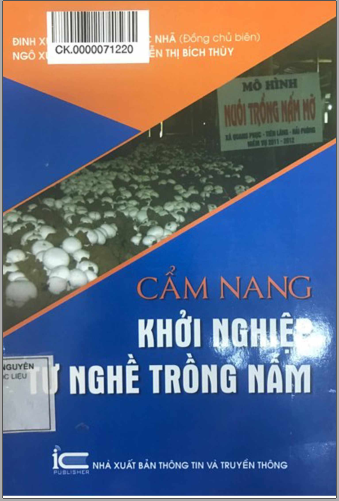 Cẩm nang khởi nghiệp từ nghề trồng nấm